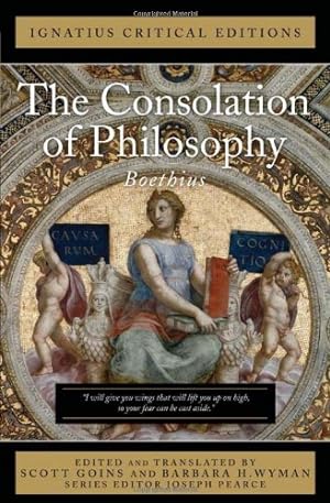 Bild des Verkufers fr The Consolation of Philosophy (Ignatius Critical Editions) by Anicius Boethius [Paperback ] zum Verkauf von booksXpress