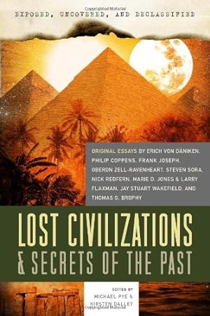 Immagine del venditore per Exposed, Uncovered, & Declassified: Lost Civilizations & Secrets of the Past [Paperback ] venduto da booksXpress