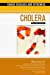Seller image for Cholera (Deadly Diseases and Epidemics) [No Binding ] for sale by booksXpress