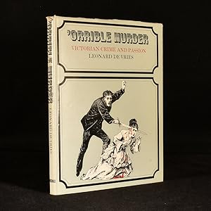 Image du vendeur pour Orrible Murder: Victorian Crime and Passion mis en vente par Rooke Books PBFA