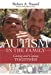 Image du vendeur pour Autism in the Family: Caring and Coping Together [Soft Cover ] mis en vente par booksXpress