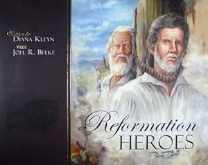 Seller image for Reformation Heroes by D. M. Kleyn, Diana Kleyn, Joel R. Beeke [Hardcover ] for sale by booksXpress