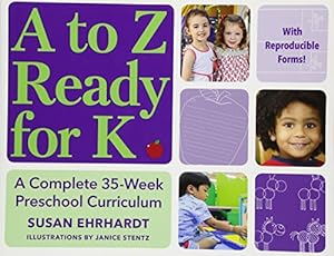 Imagen del vendedor de A to Z Ready for K: A Complete 35-Week Curriculum [Soft Cover ] a la venta por booksXpress