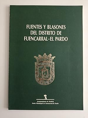 Fuentes y blasones del Distrito de Fuencarral-El Pardo