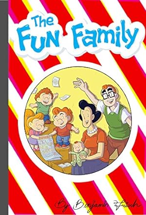 Bild des Verkufers fr The Fun Family by Frisch, Benjamin [Paperback ] zum Verkauf von booksXpress