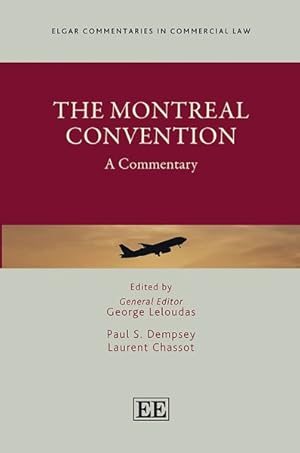 Image du vendeur pour Montreal Convention : A Commentary mis en vente par GreatBookPrices