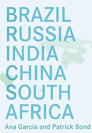 Imagen del vendedor de BRICS: An Anticapitalist Critique [Paperback ] a la venta por booksXpress