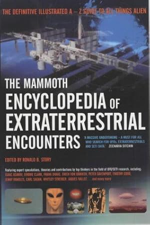 Seller image for The Mammoth Encyclopedia of Extraterrestrial Encounters (Mammoth Books) for sale by WeBuyBooks