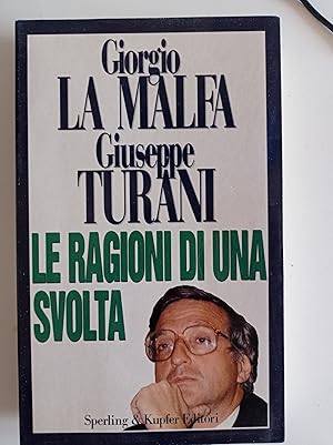 Immagine del venditore per Le ragioni di una svolta venduto da librisaggi