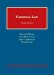 Immagine del venditore per Criminal Law (University Casebook Series) [Hardcover ] venduto da booksXpress