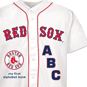 Seller image for Boston Red Sox ABC my first alphabet book by Brad M. Epstein [Board book ] for sale by booksXpress