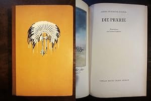 Die Prärie. Illustrationen von Gerhard Goßmann