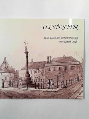 Seller image for Ilchester for sale by Cotswold Internet Books
