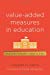 Seller image for Value-Added Measures in Education: What Every Educator Needs to Know [Soft Cover ] for sale by booksXpress