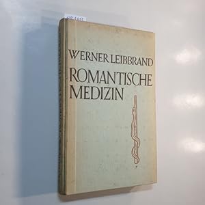 Bild des Verkufers fr Romantische Medizin zum Verkauf von Gebrauchtbcherlogistik  H.J. Lauterbach