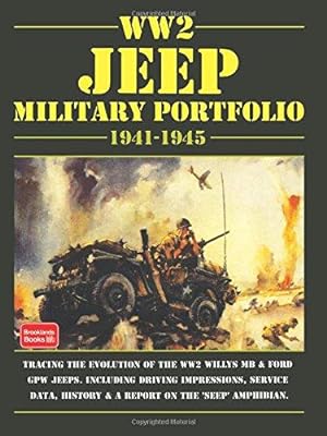 Seller image for WW2 Jeep Military Portfolio 1941-1945 for sale by WeBuyBooks