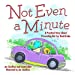 Imagen del vendedor de Not Even a Minute: A Practical Story About Preventing Hot Car Heatstroke [No Binding ] a la venta por booksXpress