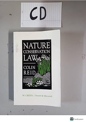 Imagen del vendedor de Nature Conservation Law By Colin Reid a la venta por UK LAW BOOK SELLERS LTD