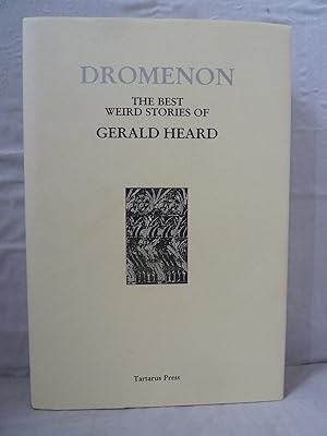 Dromenon: The Best Weird Stories of Gerald Heard