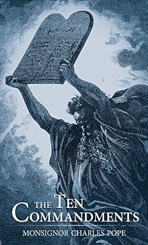 Bild des Verkufers fr The Ten Commandments by Monsignor Charles Pope [Paperback ] zum Verkauf von booksXpress