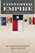 Image du vendeur pour Contested Empire: Rethinking the Texas Revolution (Walter Prescott Webb Memorial Lectures, published for the University of Texas at Arlington by Texas A&M University Press) [Hardcover ] mis en vente par booksXpress