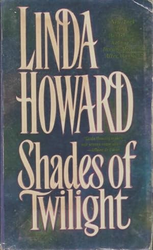 Seller image for Shades of Twilight - Linda Howard for sale by Book Hmisphres