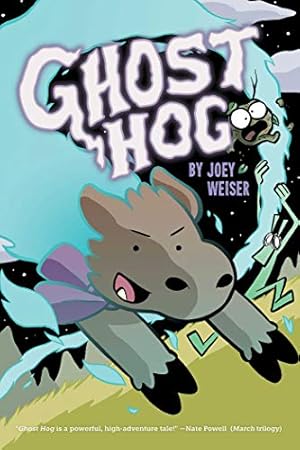Seller image for Ghost Hog by Weiser, Joey [Paperback ] for sale by booksXpress