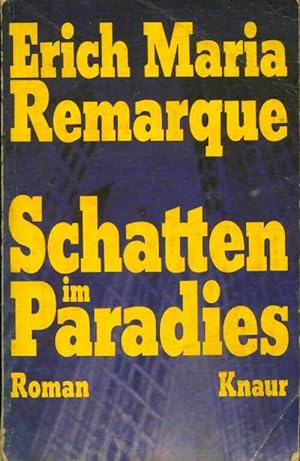 Bild des Verkufers fr Schatten im paradies - Remarque zum Verkauf von Book Hmisphres