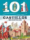 101 cosas que deberías saber sobre. Los castillos medievales