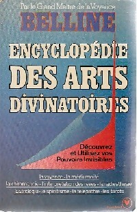 Imagen del vendedor de Encyclop?die des arts divinatoires - Marcel Belline a la venta por Book Hmisphres