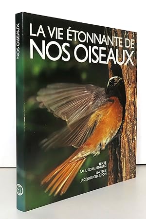 Seller image for La vie tonnante de nos oiseaux. for sale by La Bergerie