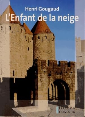 Image du vendeur pour L'enfant de la neige - Henri Gougaud mis en vente par Book Hmisphres