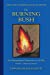 Image du vendeur pour The Burning Bush: Rudolf Steiner, Anthroposophy, and the Holy Scriptures: Terms & Phrases [Soft Cover ] mis en vente par booksXpress