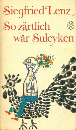 Seller image for So zartlich war suleyken - Siegfried Lenz for sale by Book Hmisphres