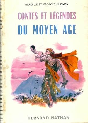 Image du vendeur pour Contes et l?gendes du Moyen Age - Georges Huisman mis en vente par Book Hmisphres