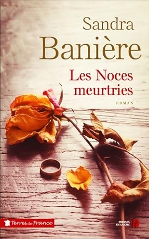 Les noces meurtries - Sandra Bani?re