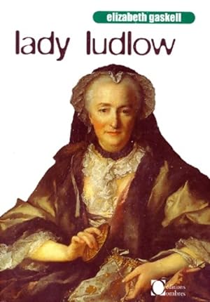 Seller image for Lady Ludlow - Elizabeth Gaskell for sale by Book Hmisphres