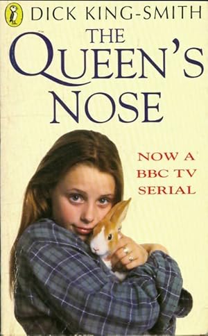 Seller image for The queen's nose - Dick King-Smith for sale by Book Hmisphres