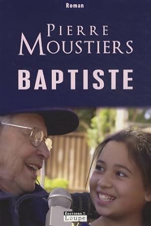 Seller image for Baptiste - Pierre Moustiers for sale by Book Hmisphres