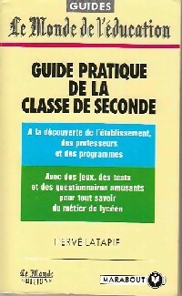 Guide pratique de la classe de Seconde - H. Latapie