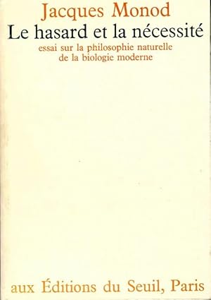 Image du vendeur pour Le Hasard et la n?cessit? - Jacques Monod mis en vente par Book Hmisphres