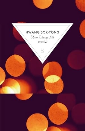SHIM CHONG FILLE VENDUE - Hwang Sok-Yong