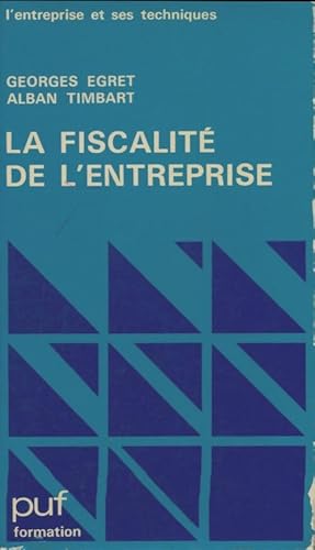 Image du vendeur pour La fiscalit? de l'entreprise - Georges Egret mis en vente par Book Hmisphres