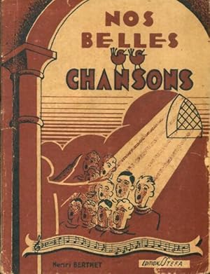 Nos belles chansons - Henri Berthet