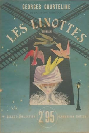 Immagine del venditore per Les linottes - Georges Courteline venduto da Book Hmisphres