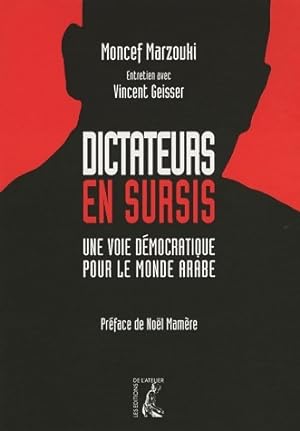 Bild des Verkufers fr Dictateurs en sursis. La revanche des peuples arabes - Moncef Marzouki zum Verkauf von Book Hmisphres