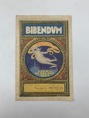Bibendum. Rivista mensile illustrata della Agenzia italiana Pneumatici Michelin, marzo-aprile 1922