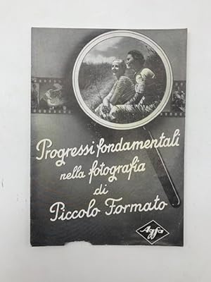 Agfa. Progressi fondamentali nella fotografia di piccolo formato (Catalogo)