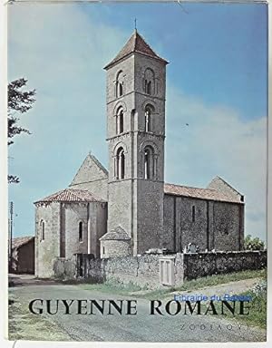 Guyenne romane - Pierre Dubourg-Noves