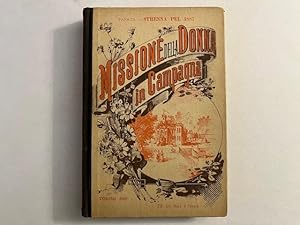 Missione della donna in campagna. Bozzetti dettati da una donna e pubblicati per cura di Antonino...